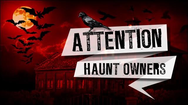 Attention Massachusetts Haunt Owners